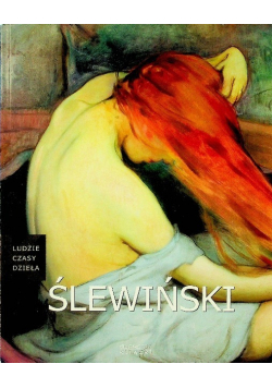 Kolekcja Ludzie czasy dzieła Tom 18 Ślewiński