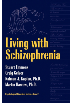Living With Schizophrenia
