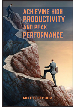 Achieving High Productivity And Peak Performance