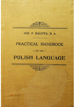 Praktical Handbook of the Polish Language 1915 r.