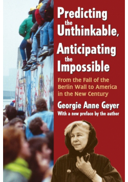 Predicting the Unthinkable, Anticipating the Impossible