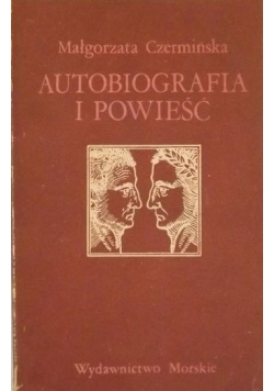 Autobiografia i powieść
