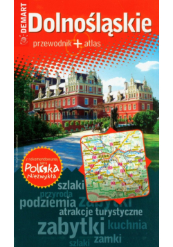 Dolnośląskie przewodnik + atlas