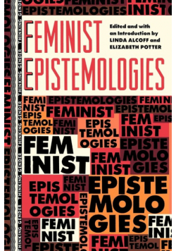 Feminist Epistemologies