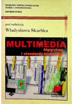 Multimedia Algorytmy i standardy kompresji