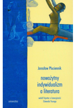 Nowożytny indywidualizm a literatura