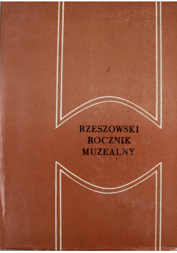 Rzeszowski rocznik muzealny  Wydanie I