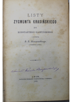 Listy Zygmunta Krasińskiego do Konstantego Gaszyńskiego  1882