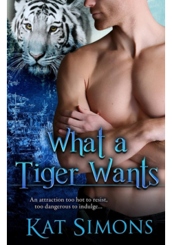 What A Tiger Wants