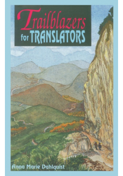 Trailblazers for Translators