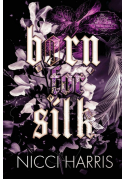 Born For Silk