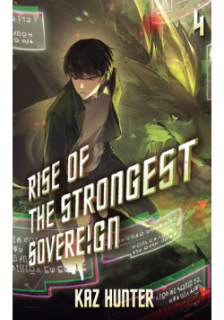 Rise of the Strongest Sovereign 4