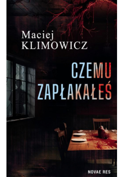 Czemu zapłakałeś