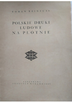 Polskie druki ludowe na płótnie