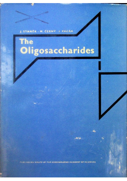 The Oligosaccharides
