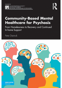 Community-Based Mental Healthcare for Psychosis