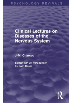 Clinical Lectures on Diseases of the Nervous System