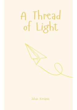 A Thread of Light