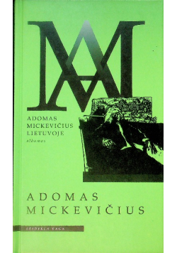Adam Mickiewicz na Litwie