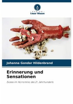 Erinnerung und Sensationen