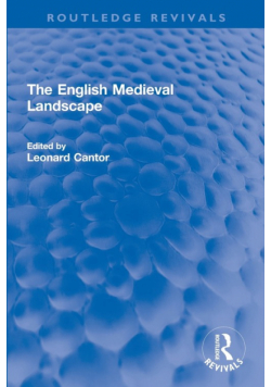 The English Medieval Landscape