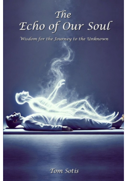 The Echo of Our Soul