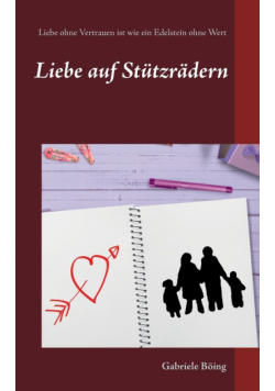 Liebe auf Stützrädern