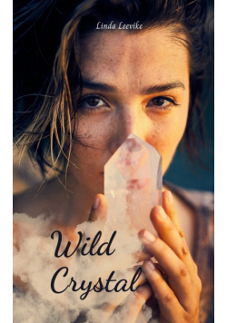 Wild Crystal