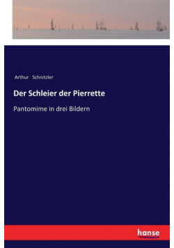 Der Schleier der Pierrette