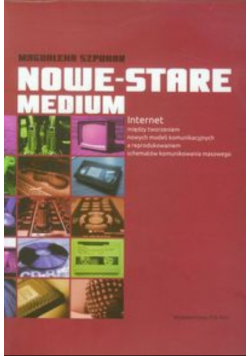 Nowe stare medium