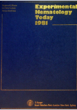 Experimental Hematology Today 1981
