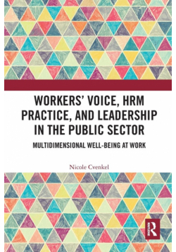 Workers' Voice, HRM Practice, and Leadership in the Public Sector