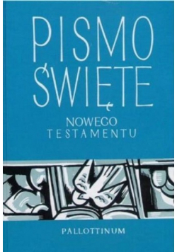 Pismo Święte Nowego Testamentu