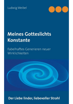 Meines Gotteslichts Konstante