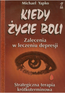 Kiedy życie boli