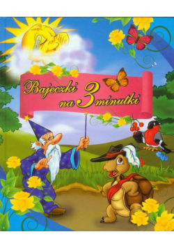 Gadomska Zofia - Bajeczki na 3 minutki