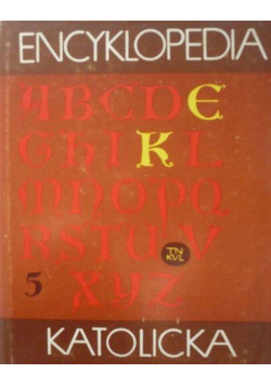 Encyklopedia Katolicka Tom 5