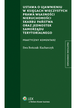 Ustawa o ujawnieniu w księgach wieczystych prawa własności nieruchomości Skarbu Państwa oraz jednostek samorządu terytorialnego