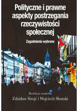 Polityczne i prawne aspekty postrzegania..