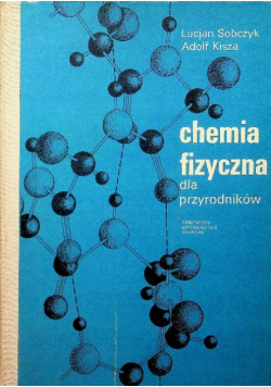 Chemia fizyczna dla przyrodników