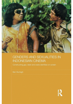 Genders and Sexualities in Indonesian Cinema