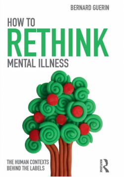 How to Rethink Mental Illness