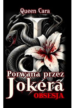 Porwana przez Jokera. Obsesja