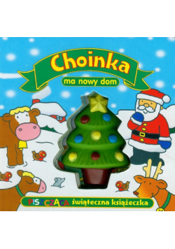 Choinka ma nowy dom