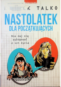 Nastolatek dla początkujących