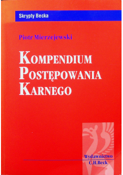 Kompendium postępowania karnego