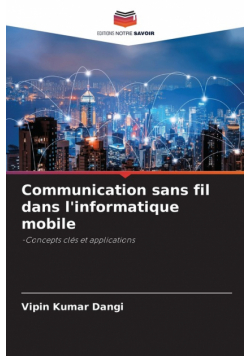 Communication sans fil dans l'informatique mobile