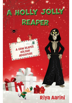 A Holly Jolly Reaper