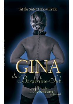 Gina, die Borderline-Sub