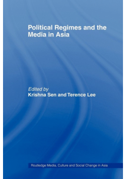 Political Regimes and the Media in Asia